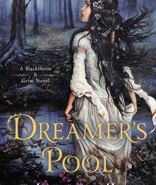 Dreamer’s Pool by Juliet Marillier – a review